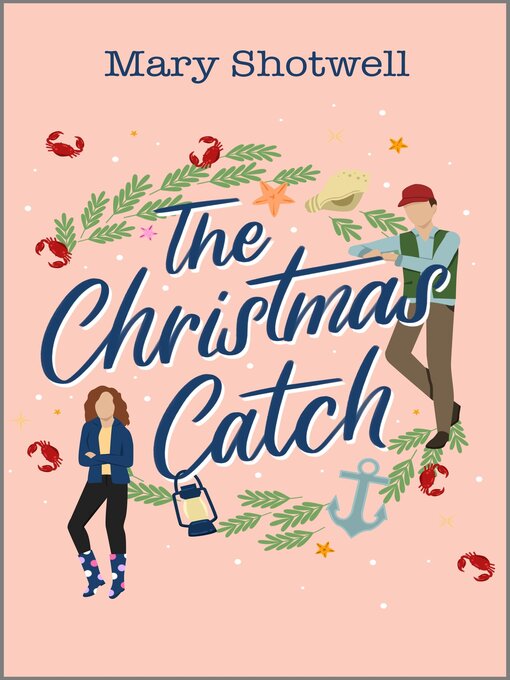 Title details for The Christmas Catch by Mary Shotwell - Available